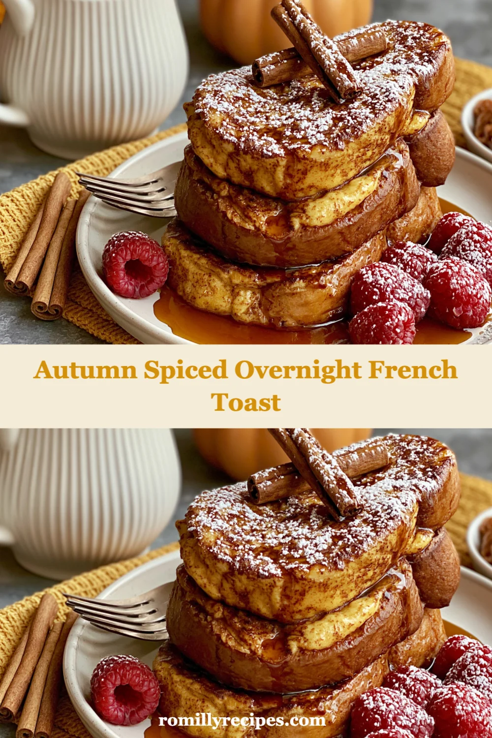 Cozy Up with Autumn Spiced Overnight French Toast for a Perfect Fall Breakfast!