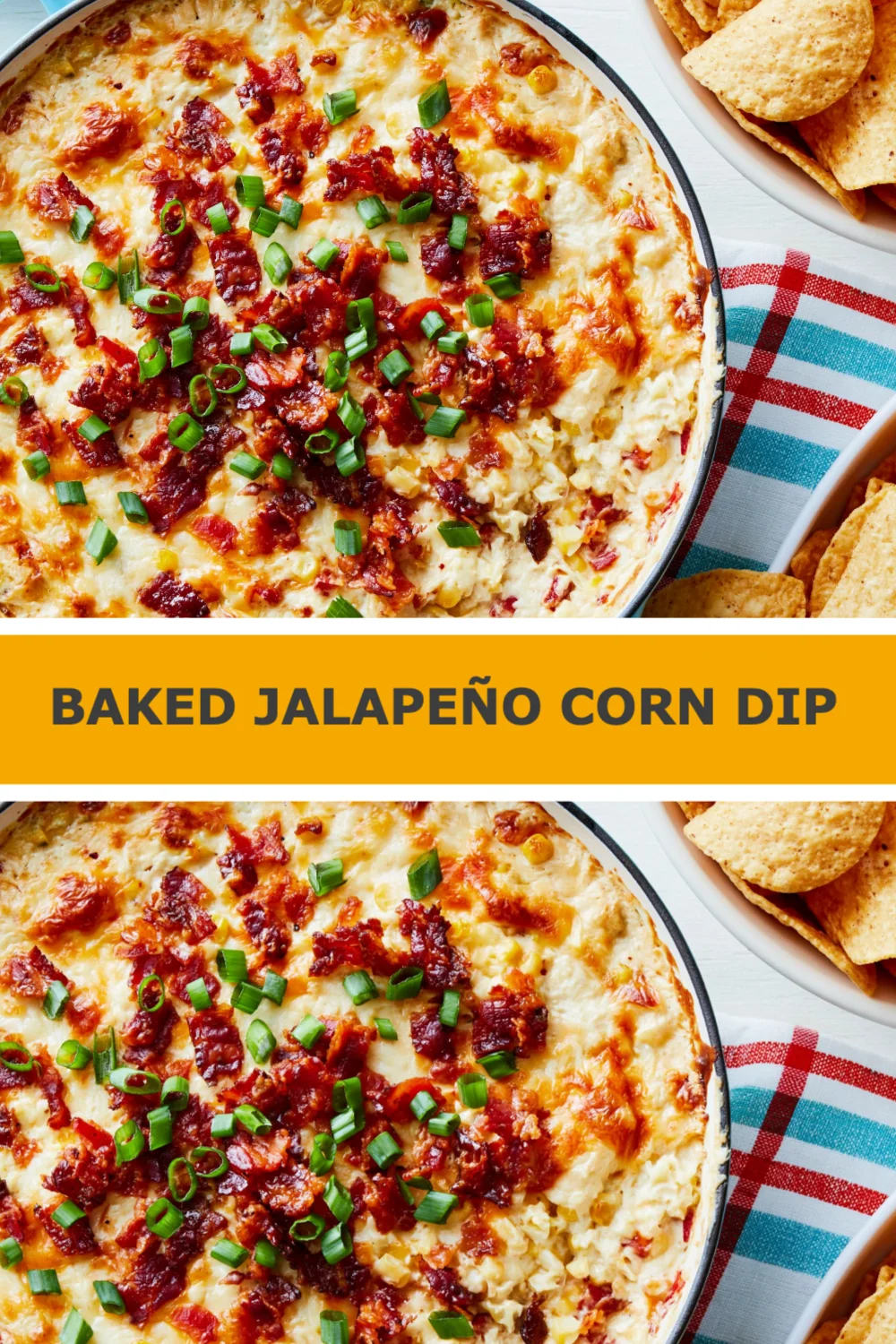 Irresistible Baked Jalapeño Corn Dip Recipe That Will Steal the Show at Your Next Gathering!