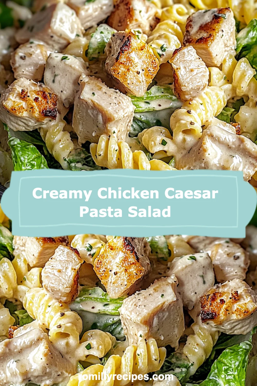 Creamy Chicken Caesar Pasta Salad: The Perfect Comfort Food for Any Occasion!