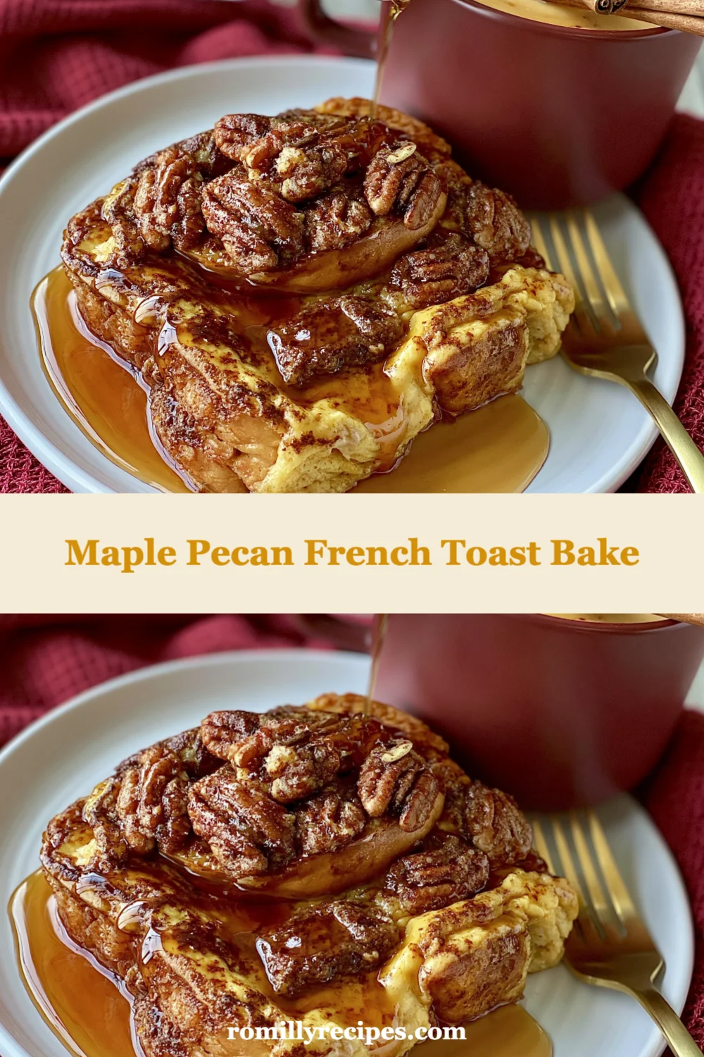 Delicious Maple Pecan French Toast Bake for Effortless Weekend Brunches!