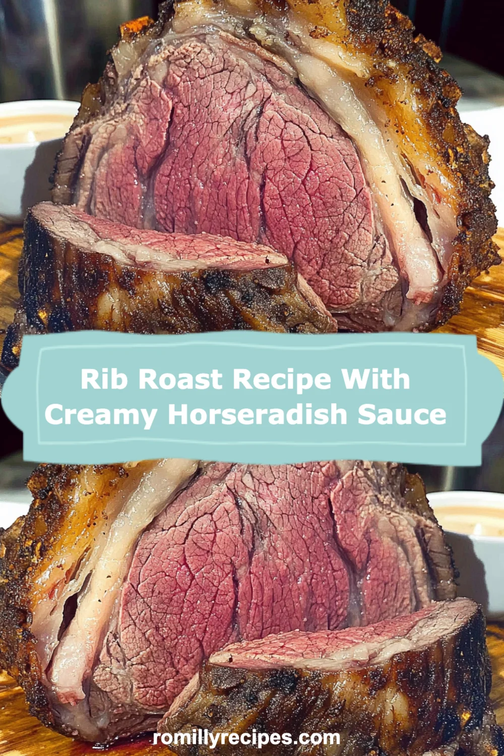 Mouthwatering Rib Roast Recipe with Creamy Horseradish Sauce for Your Next Celebration!