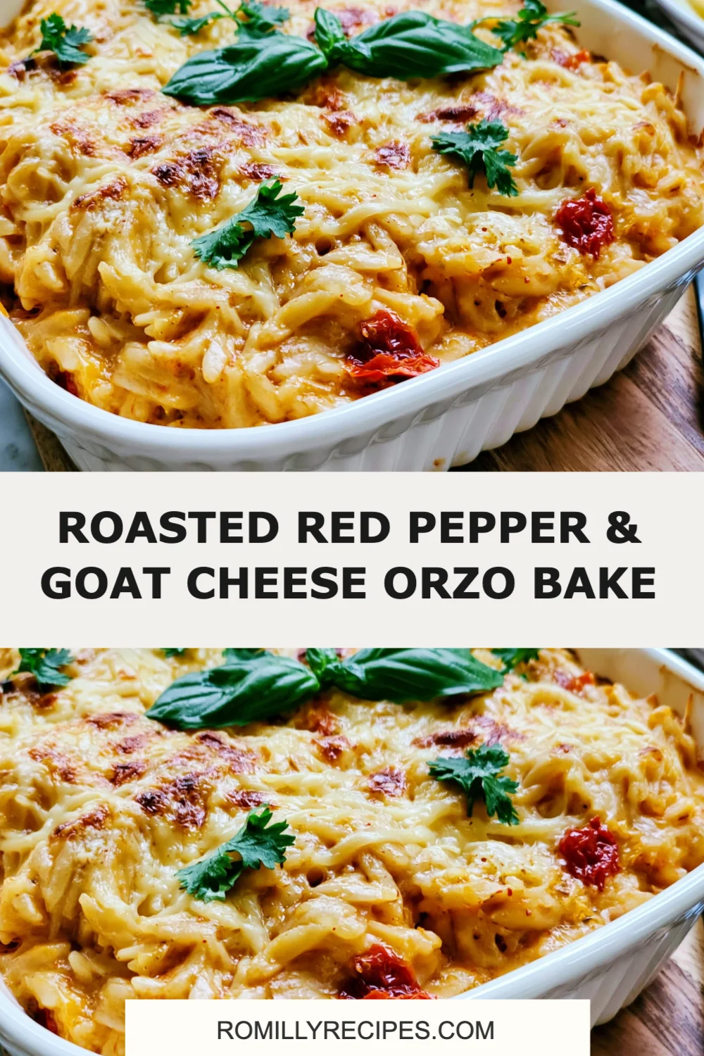 Irresistible Roasted Red Pepper & Goat Cheese Orzo Bake Recipe You Must Try!