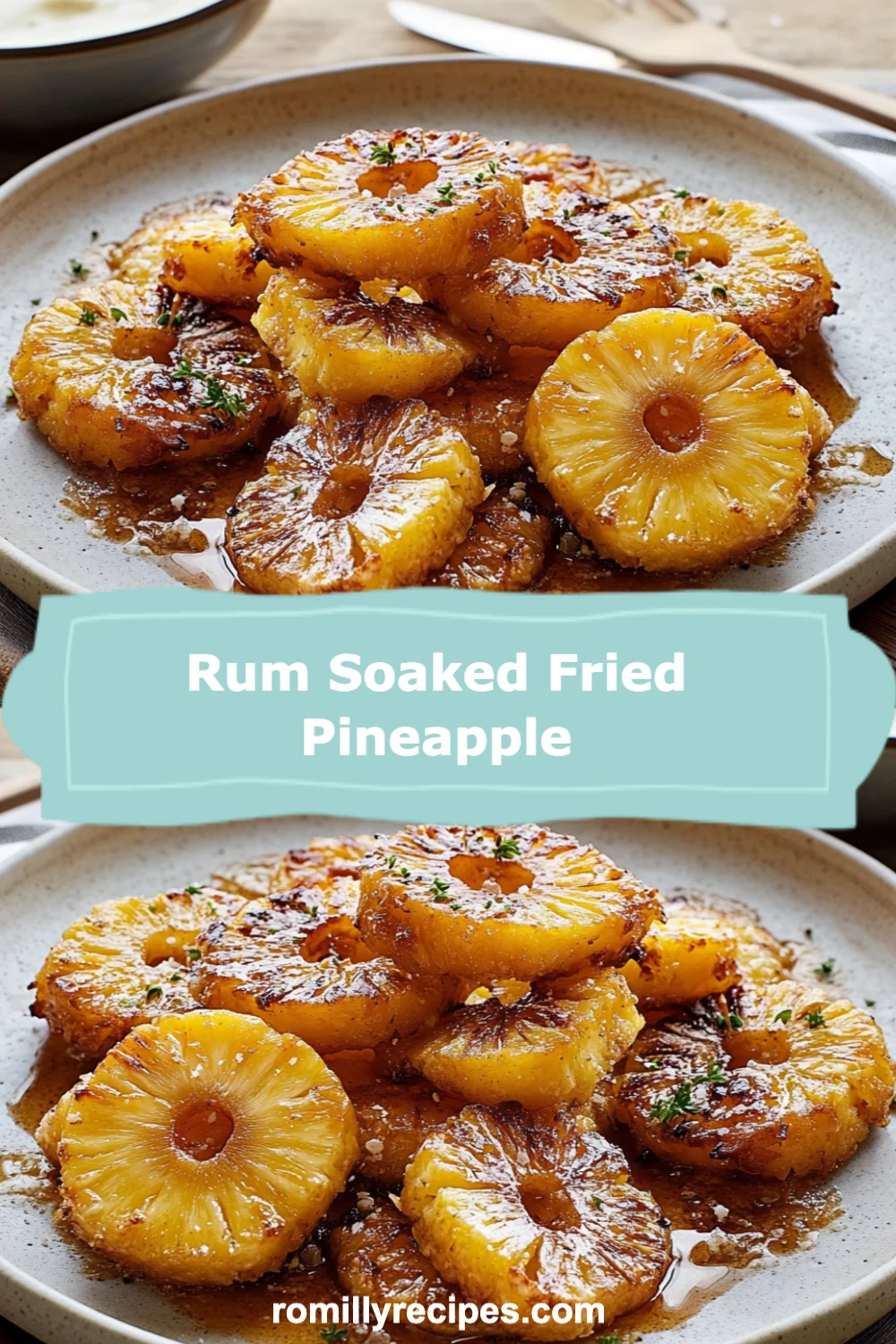 Rum Soaked Fried Pineapple Recipe (Tropical Delight!)