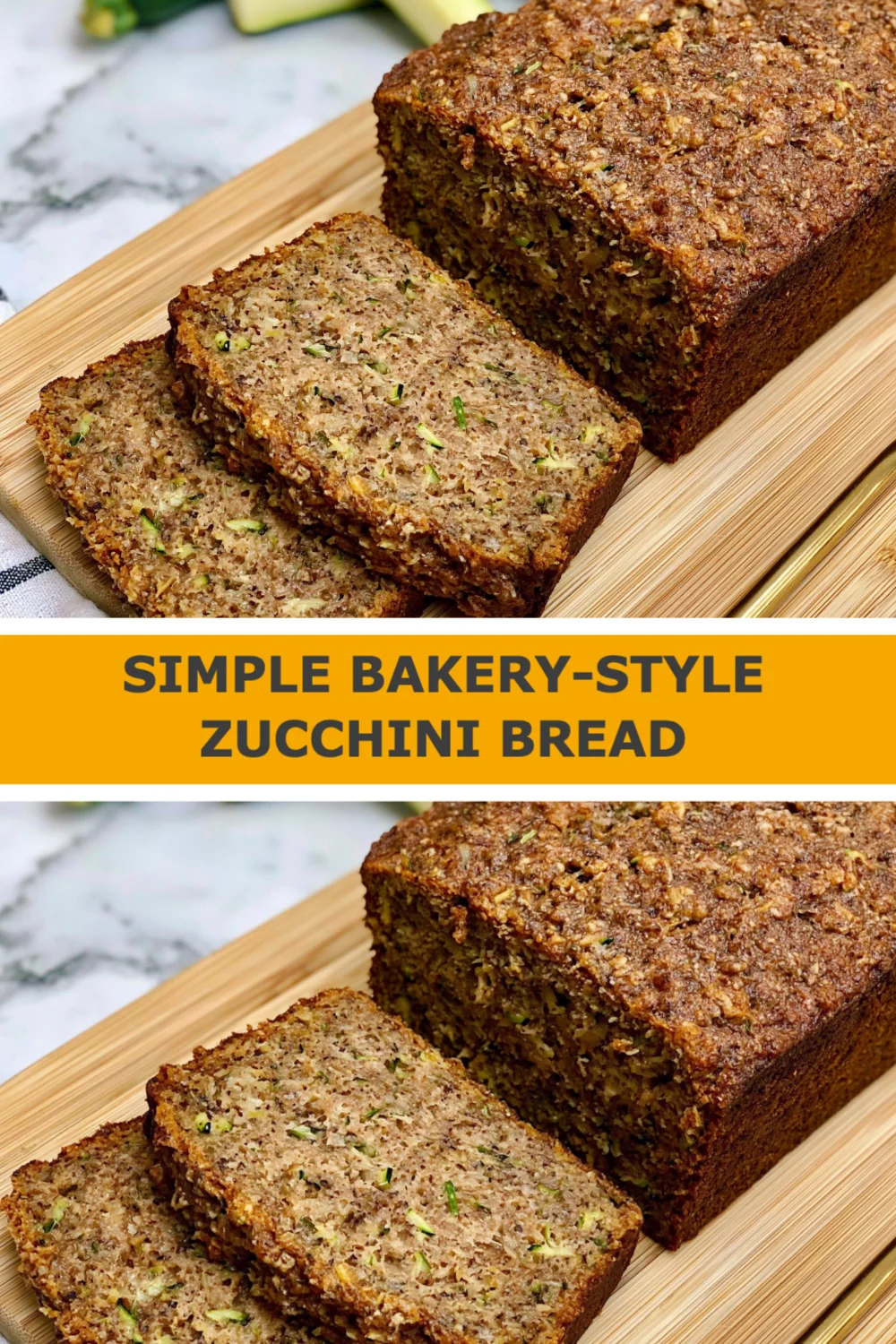 Deliciously Simple Bakery-Style Zucchini Bread Recipe You Need to Try Today!
