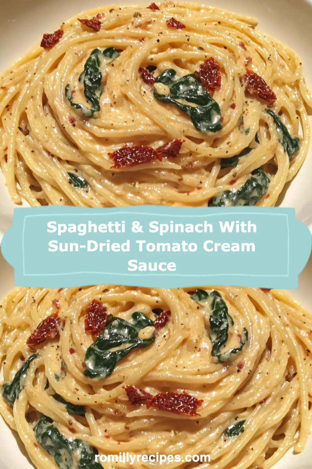 Spaghetti and Spinach with Sun-Dried Tomato Cream Sauce Recipe