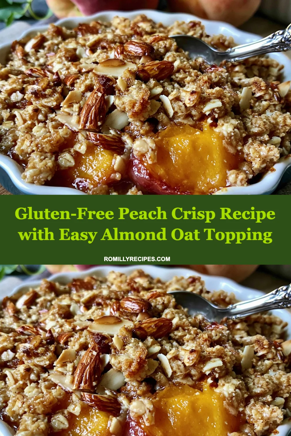 Delicious Gluten-Free Peach Crisp with Easy Almond Oat Topping You Need to Try Today!