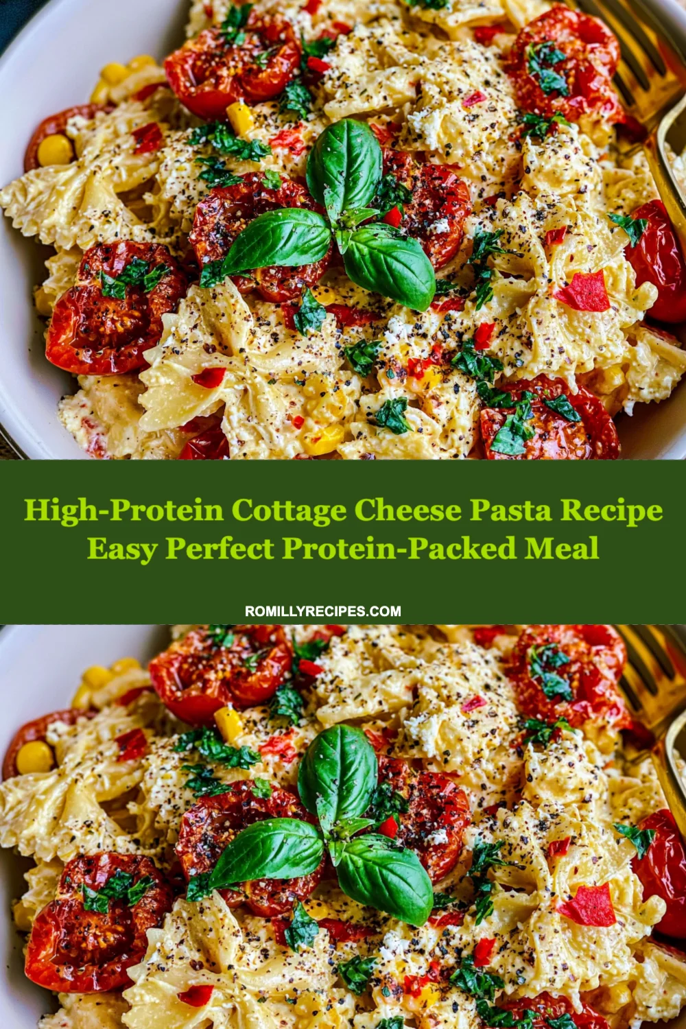 High-Protein Cottage Cheese Pasta Recipe: Quick, Easy, and Deliciously Satisfying Meal!
