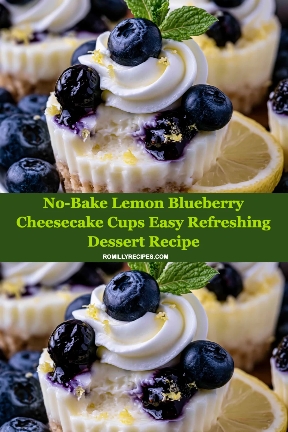 No-Bake Lemon Blueberry Cheesecake Cups - Easy and Refreshing Dessert Recipe You'll Love!